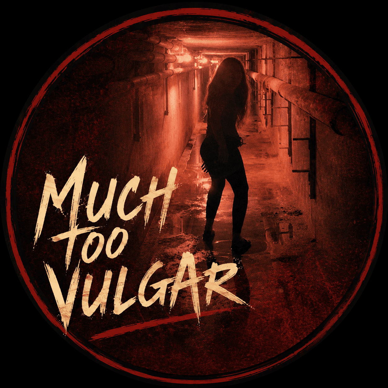 Much Too Vulgar / Dessablue Productions 